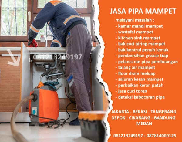 jasa pelancaran saluran pipa mampet medan